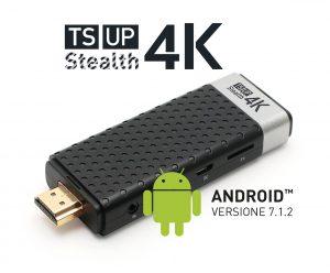 Android TS UP 4K Stealth
