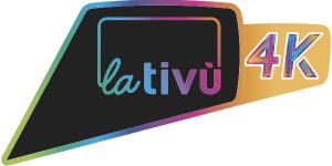 lativù 4K