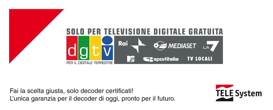 Scegli un decoder certificato!