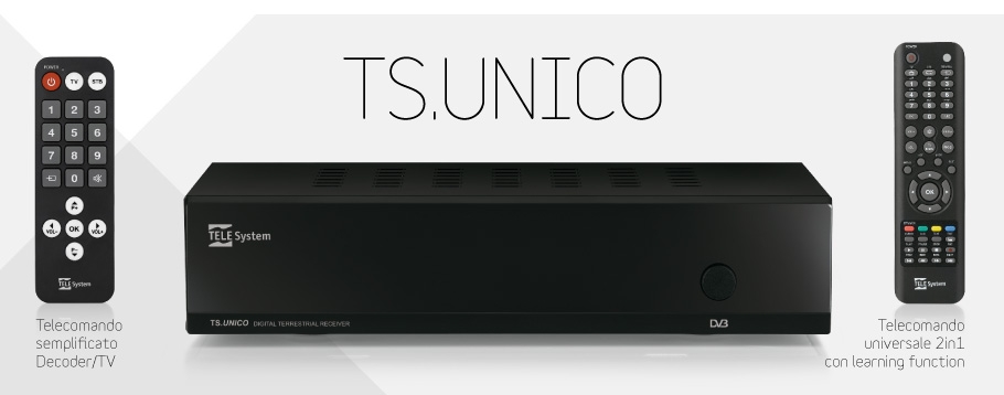 TS.UNICO: decoder con due telecomandi
